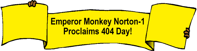 Emperor Norton Monkey Proclaims